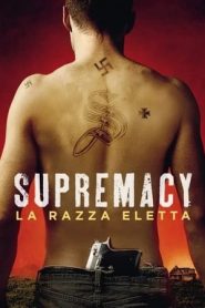 Supremacy – La razza eletta